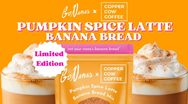 GoNanas x Copper Cow Coffee Pumpkin Spice Latte Banana Bread Mix